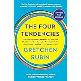 The Four Tendencies: The Indispensable Personality Profiles That Reveal How to Make Your Life Better (and Other People's Live