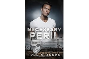 Necessary Peril: Christian Romantic Suspense (Triumph Over Adversity Book 3)