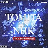 TOMITA ON NHK〜冨田勲 NHKテーマ音楽集