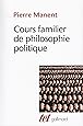 Cours familier de philosophie politique