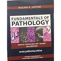 PATHOMA, Fundamentals of Pathology by Dr Hussain A. Satar