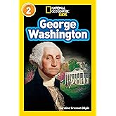 George Washington (National Geographic Kids Readers, Level 2)