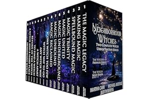 Neighborhood Witches: Two Complete Witchy Urban Fantasy Series