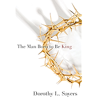 The Man Born to be King book cover The Man Born to be King book cover