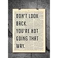 Inspirational Wall Art - Don't Look Back You're Not Going That Way Quotes Wall Posters - Black and White Poster Art - Dictionary Art Prints for Home and Office Decor