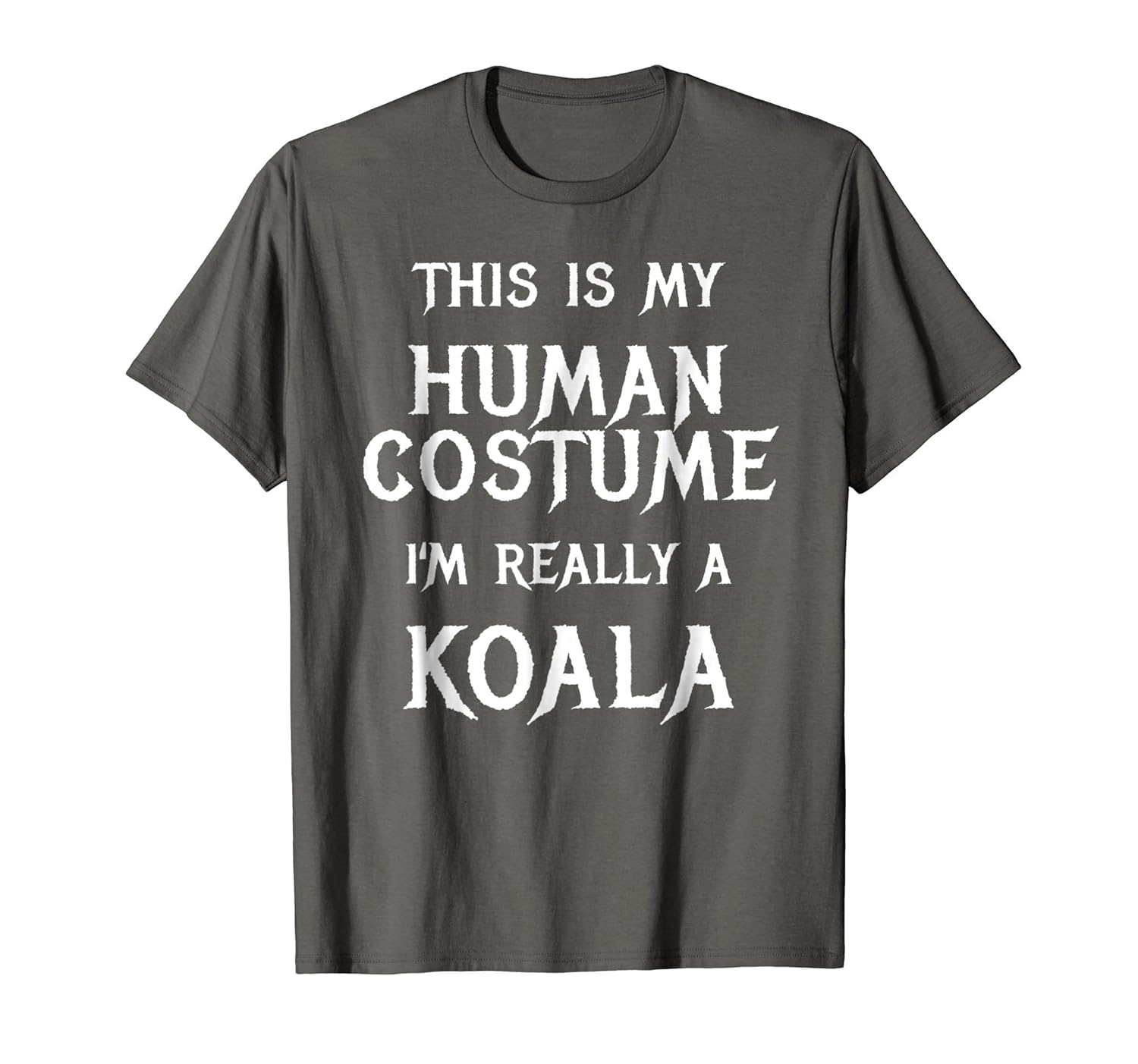 I'm Really a Koala Halloween Costume Shirt Easy Funny Top- TPT