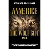 The Wolf Gift: The Wolf Gift Chronicles (1)