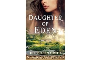 Daughter of Eden: (A Clean and Inspirational Retelling of a Bible Story) (Daughters of the Promised Land)