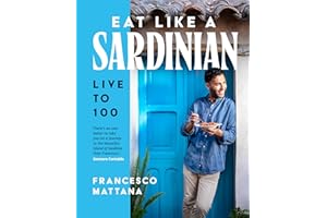 Eat Like a Sardinian: Live to 100