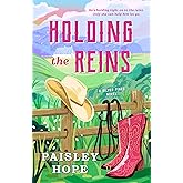 Holding the Reins: A Silver Pines Novel (Silver Pines Ranch Series)