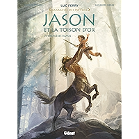 Jason et la toison d'or - Tome 01 : Premières armes (French Edition) book cover Jason et la toison d'or - Tome 01 : Premières armes (French Edition) book cover