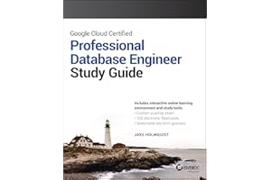 Google Cloud Certified Professional Cloud Database Engineer Study Guide