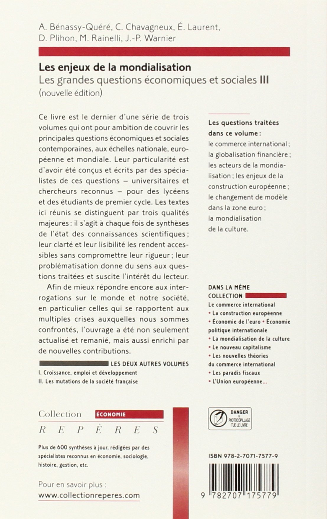 Amazon Fr Les Enjeux De La Mondialisation 03 Agnes Benassy Quere Christian Chavagneux Eloi Laurent Jean Pierre Warnier Dominique Plihon Michel Rainelli Livres