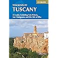 Walking in Tuscany: 43 Walks Including Val d'Orcia, San Gimignano and the Isle of Elba