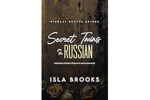 Secret Twins for the Russian: Forbidden Forced Proximity Mafia Romance (Nikolai Bratva Brides Book 11)