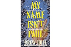 My Name Isn't Paul: A Cosmic Horror Novella