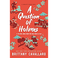 A Question of Holmes (Charlotte Holmes Novel Book 4) book cover