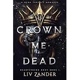 Crown Me Dead (Heartstring Duet, 1)
