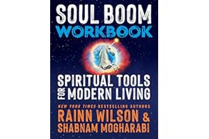 Soul Boom Workbook: Spiritual Tools for Modern Living