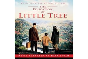 The Education Of Little Tree: Music From The Motion Picture