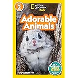 National Geographic Readers: Adorable Animals (Level 2)
