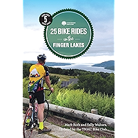 25 Bike Rides in the Finger Lakes (5th Edition) (25 Bicycle Tours Book 0) book cover