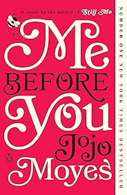 Me Before You: A Novel (Me Before You Trilogy Book 1)