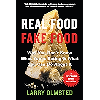 Real Food/Fake Food: Why You Don't Know What You're Eating and What You Can Do About It book cover Real Food/Fake Food: Why You Don't Know What You're Eating and What You Can Do About It book cover