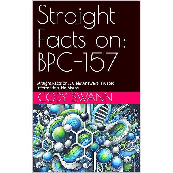 trusted bpc 157 Amazon.com: BPC-157: Your Blueprint for Rapid Repair, Renewed Strength, and  a Healthier You eBook : Montrose, Dr. Alexander: Kindle Store