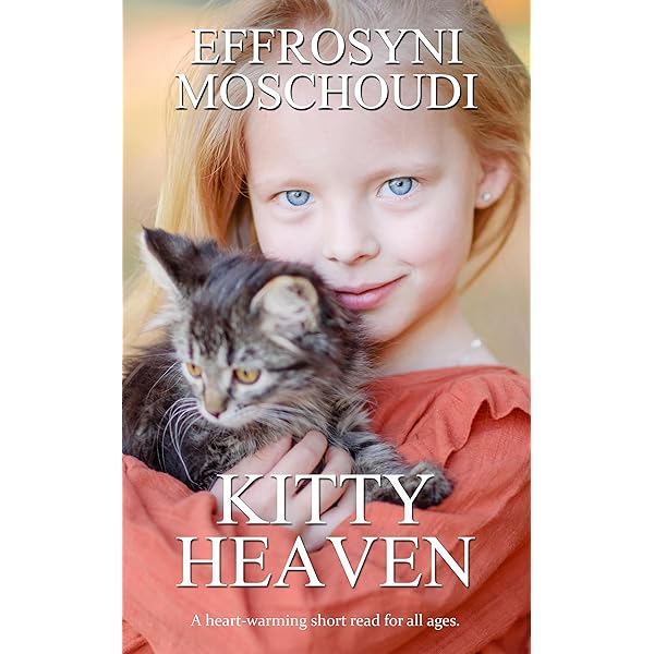 Amazon.com: Kitty Heaven: An animal fiction Christian orphan life