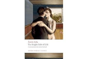 The Bright Side of Life (Oxford World's Classics)