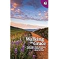 Walking in Grace 2025: Daily Devotions to Draw You Closer to God