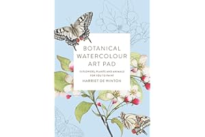 Botanical Watercolour Art Pad: 15 Flowers, Plants and Animals for You to Paint