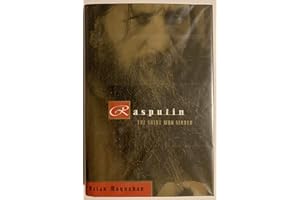 Rasputin: The Saint Who Sinned