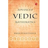 Advanced Vedic Mathematics