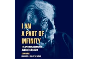 I Am a Part of Infinity: The Spiritual Journey of Albert Einstein