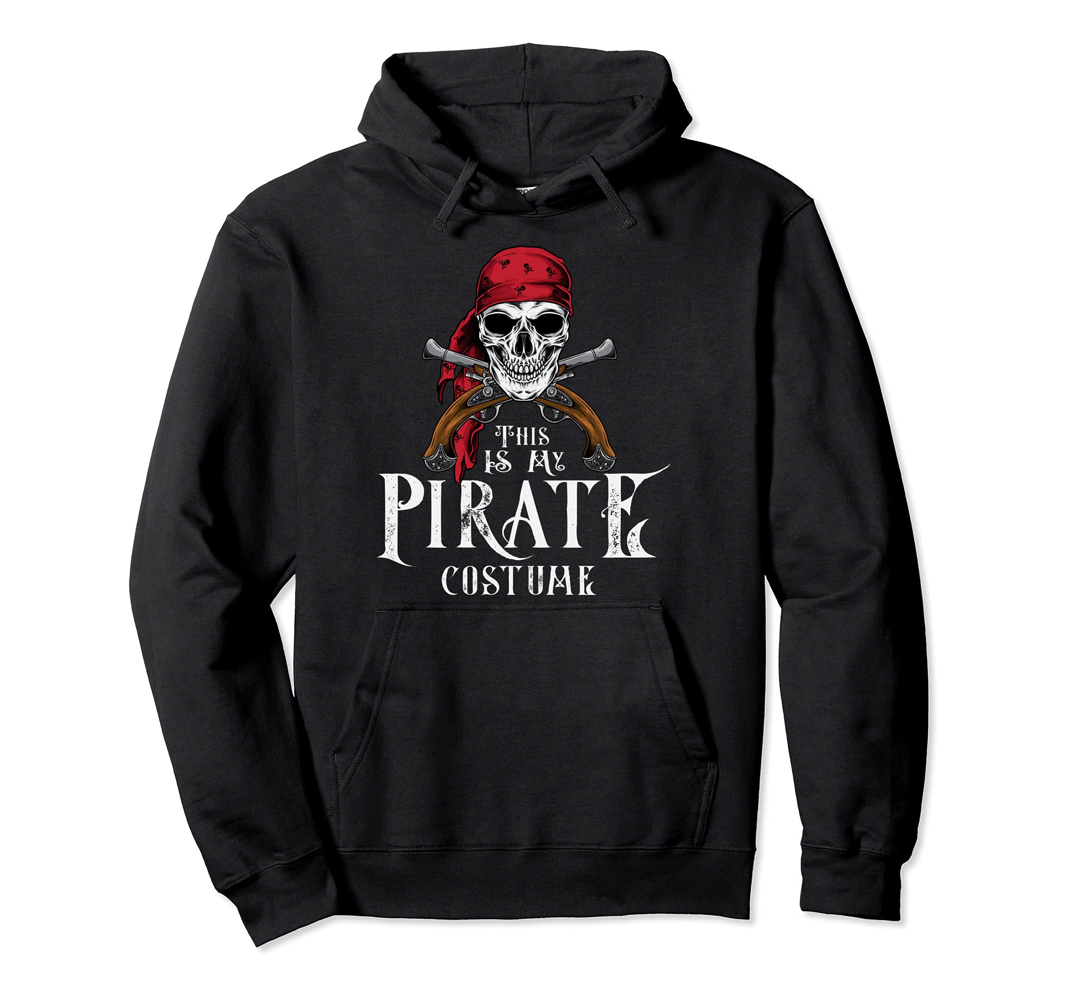 This Is My Pirate Costume Halloween Costume Cool Pullover Hoodie