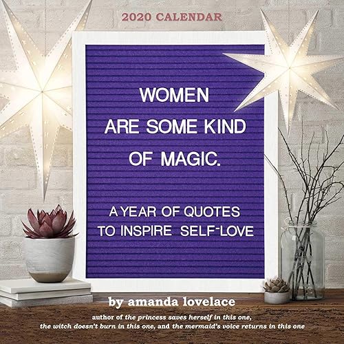 Download Women Are Some Kind of Magic 2020 Calendar: A Year of Quotes to Inspire Self-love PDF