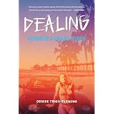 Dealing: Memoirs of a Cocaine Teenpin