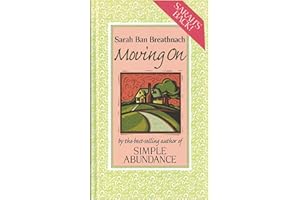 Moving on: Creating Your House of Belonging With Simple Abundance