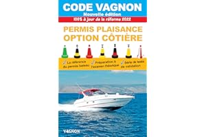 Code Vagnon 2026 - Permis plaisance - Option côtière: 100% à jour des textes officiels (Permis bateau Vagnon) (French Edition