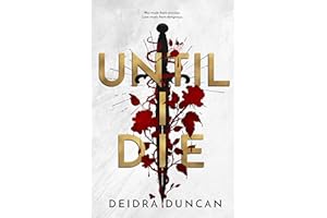 Until I Die: A Dark Dystopian Romance