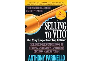 Selling To Vito: The Very Important Top Officer