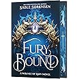 Fury Bound (Deluxe Limited Edition) (The Wolves of Ruin, 2)