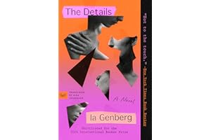 The Details: An Award-Winning Tale of Love, Loss, and Rediscovery Through Vivid Memories and Intricate Relationships