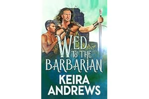 Wed to the Barbarian (Barbarian Duet Book 1)