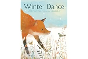 Winter Dance: A Winter and Holiday Book for Kids – A Lyrical Tale About a Fox and His Animal Friends Celebrating Snow for Kids (Ages 4-7)