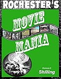 Rochester's Movie Mania