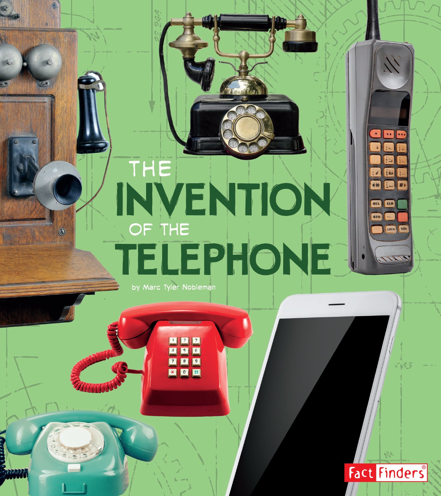 The Invention Of The Telephone World Changing Inventions Beevor Lucy Nobleman Marc Tyler 9781515798514 Amazon Com Books The Invention Of The Telephone World Changing Inventions Beevor Lucy Nobleman Marc Tyler 9781515798514 Amazon Com Books