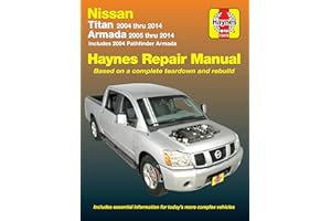 Nissan Titan 2004 thru 2014 & Armada 2005 thru 2014 Haynes Repair Manual: Titan 2004 thru 2014, Armada 2005 thru 2014